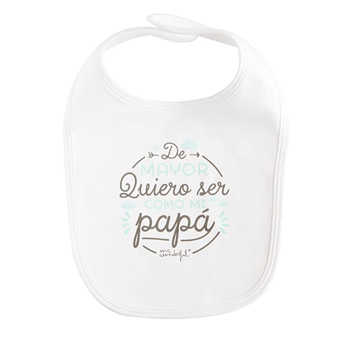 Babero De mayor quiero ser como mi papá