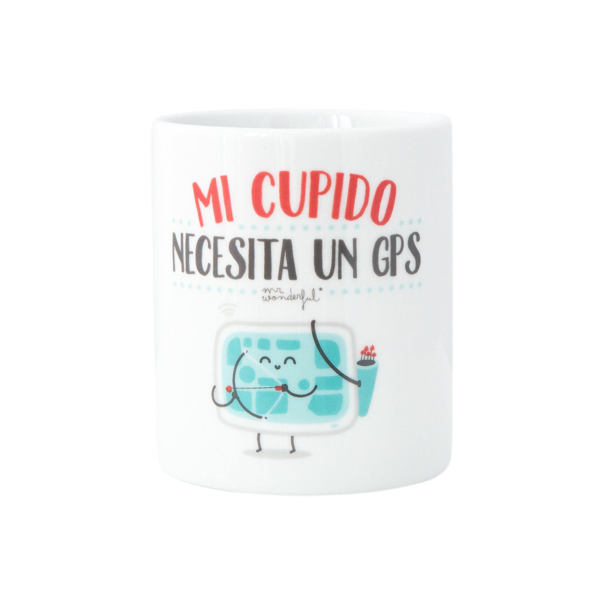 Taza Mi cupido necesita un GPS