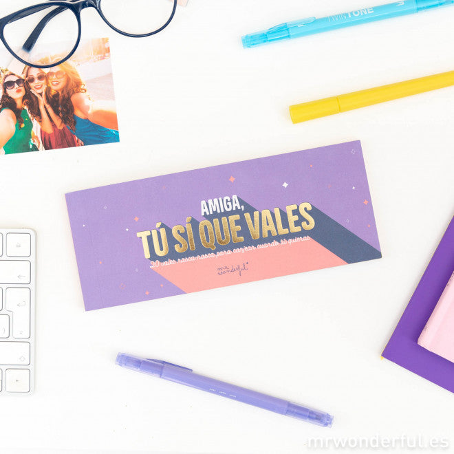 Vales para rascar - Amiga, tú sí que vales